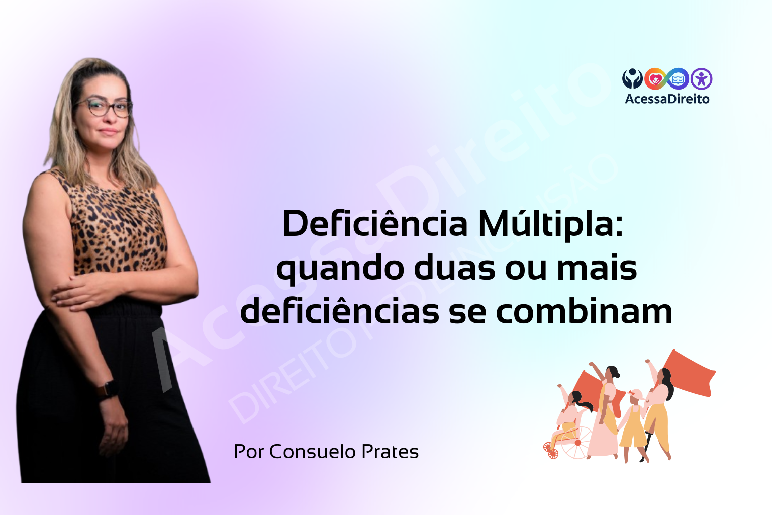 Deficiência Múltipla: quando duas ou mais deficiências se combinam